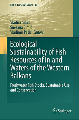 Livre Relié Ecological Sustainability of Fish Resources of Inland Waters of the Western Balkans de 