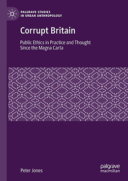 Livre Relié Corrupt Britain de Peter Jones