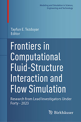 Livre Relié Frontiers in Computational Fluid-Structure Interaction and Flow Simulation de 