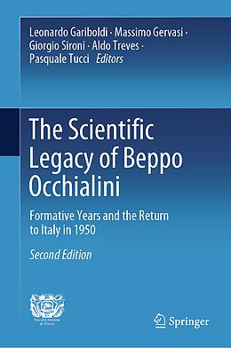 Livre Relié The Scientific Legacy of Beppo Occhialini de 