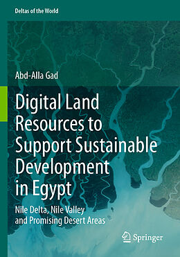 Couverture cartonnée Digital Land Resources to Support Sustainable Development in Egypt de Abd-Alla Gad