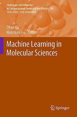 Couverture cartonnée Machine Learning in Molecular Sciences de 