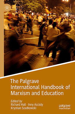 Couverture cartonnée The Palgrave International Handbook of Marxism and Education de 