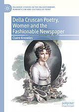 eBook (pdf) Della Cruscan Poetry, Women and the Fashionable Newspaper de Claire Knowles