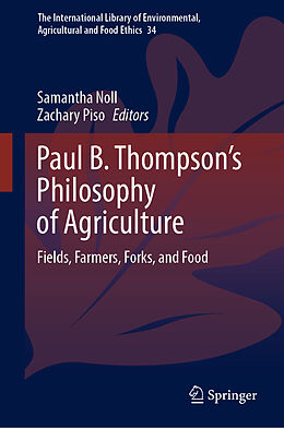 Livre Relié Paul B. Thompson's Philosophy of Agriculture de 