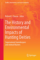 eBook (pdf) The History and Environmental Impacts of Hunting Deities de 