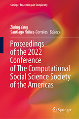 E-Book (pdf) Proceedings of the 2022 Conference of The Computational Social Science Society of the Americas von 