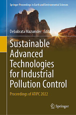 Livre Relié Sustainable Advanced Technologies for Industrial Pollution Control de 