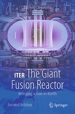 eBook (pdf) ITER: The Giant Fusion Reactor de Michel Claessens