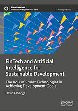 eBook (pdf) FinTech and Artificial Intelligence for Sustainable Development de David Mhlanga