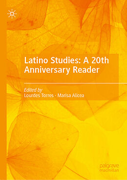 Livre Relié Latino Studies: A 20th Anniversary Reader de 