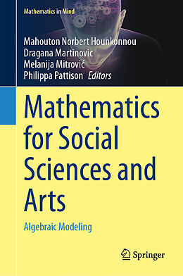 Livre Relié Mathematics for Social Sciences and Arts de 