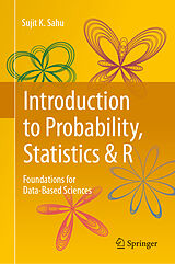 eBook (pdf) Introduction to Probability, Statistics & R de Sujit K. Sahu