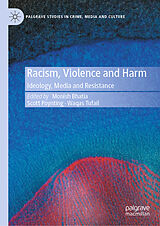 E-Book (pdf) Racism, Violence and Harm von 