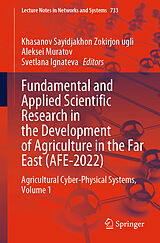 E-Book (pdf) Fundamental and Applied Scientific Research in the Development of Agriculture in the Far East (AFE-2022) von 