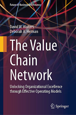 Livre Relié The Value Chain Network de Deborah A. Helman, David W. Walters