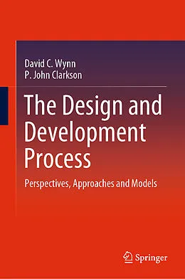 E-Book (pdf) The Design and Development Process von David C. Wynn, P. John Clarkson