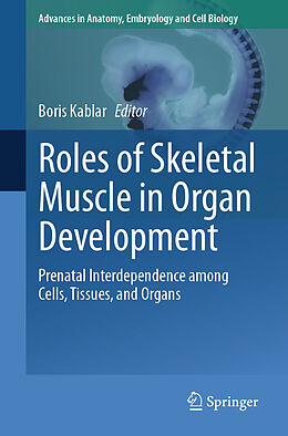 eBook (pdf) Roles of Skeletal Muscle in Organ Development de 