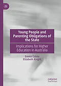 E-Book (pdf) Young People and Parenting Obligations of the State von Emma Colvin, Elizabeth Knight
