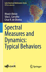 eBook (pdf) Spectral Measures and Dynamics: Typical Behaviors de Moacir Aloisio, Silas L. Carvalho, César R. de Oliveira