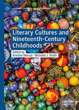 Livre Relié Literary Cultures and Nineteenth-Century Childhoods de 