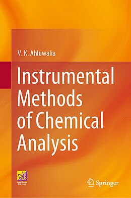 Livre Relié Instrumental Methods of Chemical Analysis de V. K. Ahluwalia