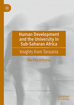 Livre Relié Human Development and the University in Sub-Saharan Africa de Bertha Kibona