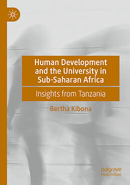 Couverture cartonnée Human Development and the University in Sub-Saharan Africa de Bertha Kibona