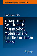 eBook (pdf) Voltage-gated Ca2+ Channels: Pharmacology, Modulation and their Role in Human Disease de 