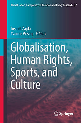 Livre Relié Globalisation, Human Rights, Sports, and Culture de 