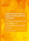 E-Book (pdf) Failed Democracies in Latin America and the Caribbean von Christopher M. Brown