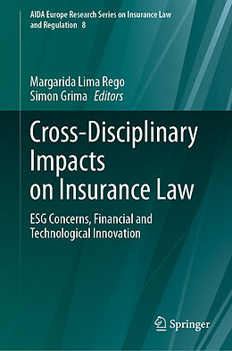 Livre Relié Cross-Disciplinary Impacts on Insurance Law de 