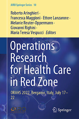 Livre Relié Operations Research for Health Care in Red Zone de 