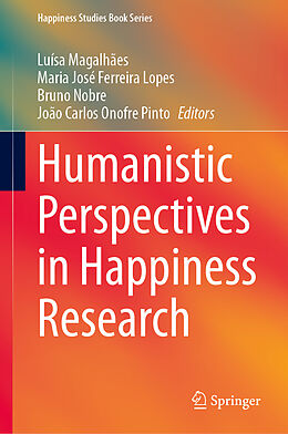 Livre Relié Humanistic Perspectives in Happiness Research de 