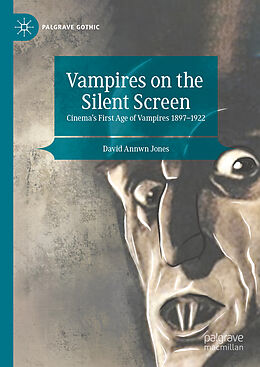 Livre Relié Vampires on the Silent Screen de David Annwn Jones