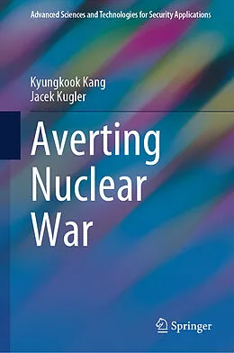 E-Book (pdf) Averting Nuclear War von Kyungkook Kang, Jacek Kugler