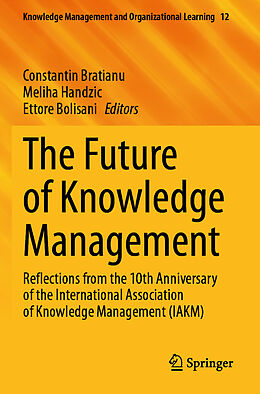 Couverture cartonnée The Future of Knowledge Management de 