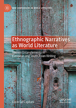 Livre Relié Ethnographic Narratives as World Literature de Lucio de Capitani