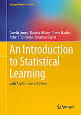Livre Relié An Introduction to Statistical Learning de Gareth James, Daniela Witten, Jonathan Taylor