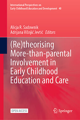 Livre Relié (Re)theorising More-than-parental Involvement in Early Childhood Education and Care de 