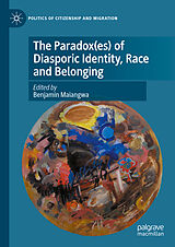 eBook (pdf) The Paradox(es) of Diasporic Identity, Race and Belonging de 
