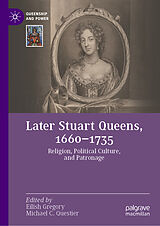 eBook (pdf) Later Stuart Queens, 1660-1735 de 