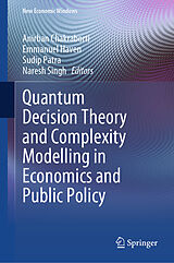 eBook (pdf) Quantum Decision Theory and Complexity Modelling in Economics and Public Policy de 