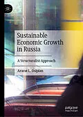 E-Book (pdf) Sustainable Economic Growth in Russia von Ararat L. Osipian