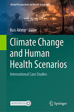 Livre Relié Climate Change and Human Health Scenarios de 