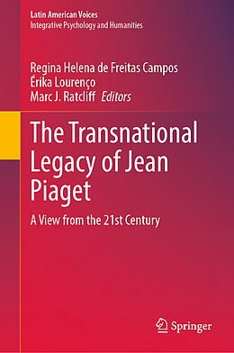 Livre Relié The Transnational Legacy of Jean Piaget de 