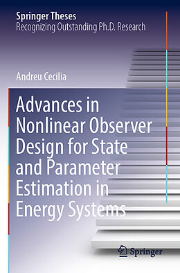 Couverture cartonnée Advances in Nonlinear Observer Design for State and Parameter Estimation in Energy Systems de Andreu Cecilia