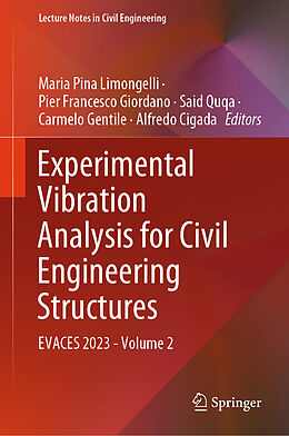 Livre Relié Experimental Vibration Analysis for Civil Engineering Structures de 