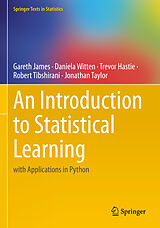 Kartonierter Einband An Introduction to Statistical Learning von Gareth James, Daniela Witten, Jonathan Taylor