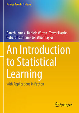 Kartonierter Einband An Introduction to Statistical Learning von Gareth James, Daniela Witten, Jonathan Taylor